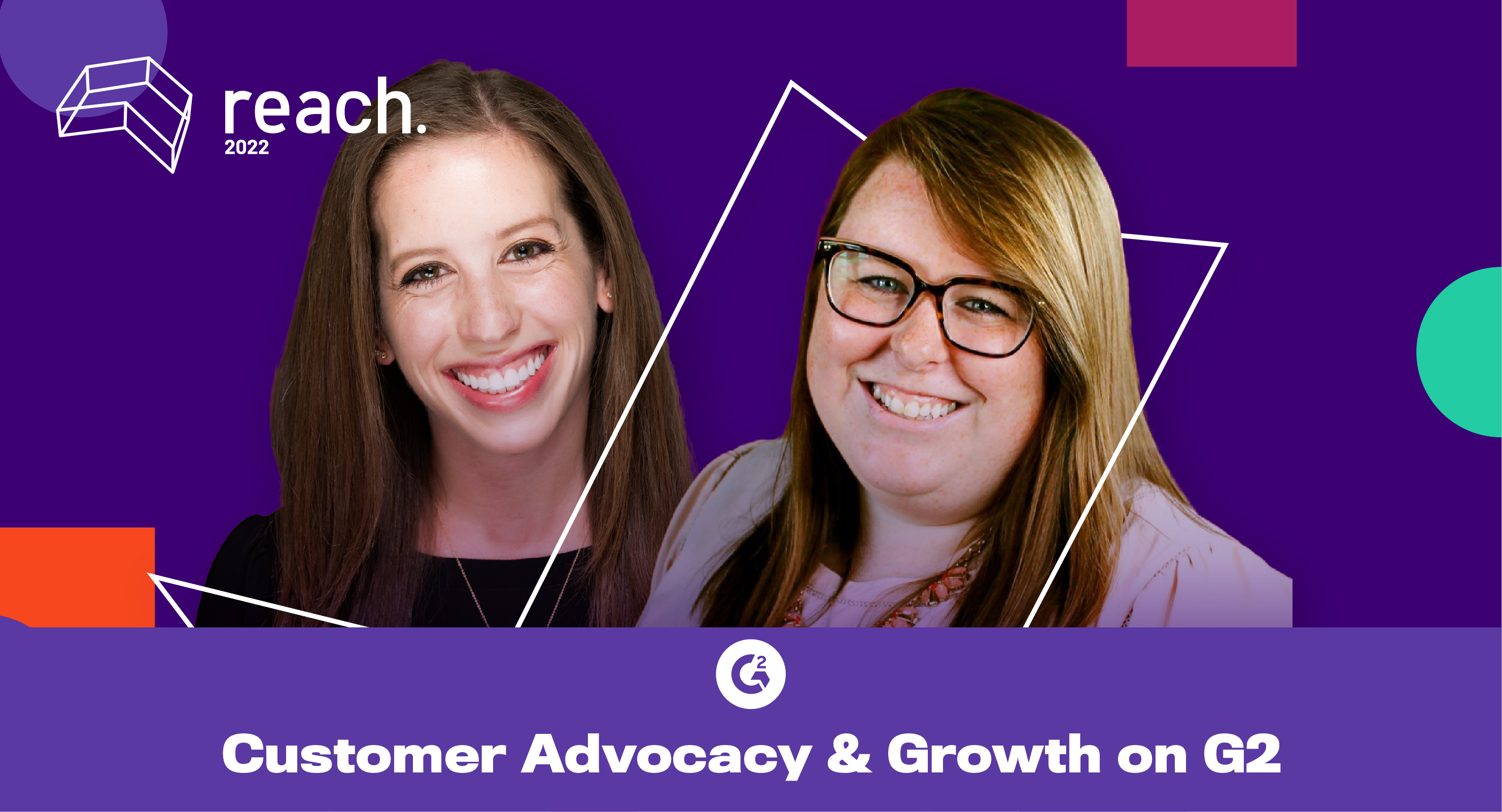 reach 2022 drive customer advocacy